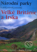 Kniha: Národní parky a další přírodní památky Velké Británie a Irska (David Tipling a Jonathan Elphick). BETA - Dobrovský, 2005 Kniha: Národní parky a další přírodní památky Velké Británie a Irska (David Tipling a Jonathan Elphick). BETA - Dobrovský, 2005