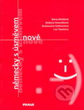Německy s úsměvem nově - Dana Drmlová, Božena Homolková, Drahomíra Kettnerová, Lea Tesařová, Fraus, 2003