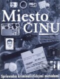 Kniha: Miesto činu, 2005 Kniha: Miesto činu, 2005