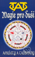 Kniha: TAT Magie pro duši (Eko-konzult). Eko-konzult, 2005 Kniha: TAT Magie pro duši (Eko-konzult). Eko-konzult, 2005