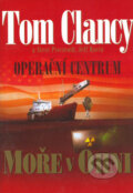 Kniha: Operační centrum - Moře v ohni (Jeff Rovin, Steve Pieczenik a Tom Clancy). BB/art, 2005 Kniha: Operační centrum - Moře v ohni (Jeff Rovin, Steve Pieczenik a Tom Clancy). BB/art, 2005
