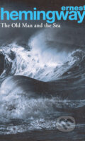 Kniha: The old Man and the Sea (Ernest Hemingway). Random House, 2004 Kniha: The old Man and the Sea (Ernest Hemingway). Random House, 2004