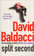 Kniha: Split second (David Baldacci). Pan Books, 2003 Kniha: Split second (David Baldacci). Pan Books, 2003