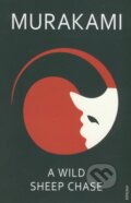 Kniha: A wild sheep chase (Haruki Murakami). Vintage, 2003 Kniha: A wild sheep chase (Haruki Murakami). Vintage, 2003