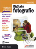 Kniha: Digitální fotografie (Dave Huss). SoftPress, 2005 Kniha: Digitální fotografie (Dave Huss). SoftPress, 2005