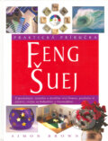 Kniha: Feng Šuej (Simon Brown). Viktoria Print, 2004 Kniha: Feng Šuej (Simon Brown). Viktoria Print, 2004