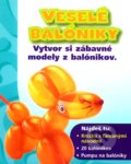 Kniha: Veselé balóniky (Daniela Marsinová). Slovart, 2005 Kniha: Veselé balóniky (Daniela Marsinová). Slovart, 2005