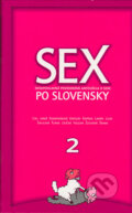Sex po slovensky 2 - Dušan Taragel, 2005