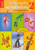 Kniha: Velká kniha scoubidou 2 (Autorský kolektiv). Anagram, 2005 Kniha: Velká kniha scoubidou 2 (Autorský kolektiv). Anagram, 2005