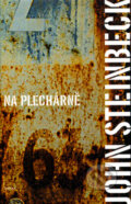 Na plechárně - John Steinbeck, Paseka, 2002
