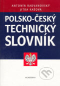Kniha: Polsko-český technický slovník (Antonín Radvanovský a Jitka Kašová). Academia, 2004 Kniha: Polsko-český technický slovník (Antonín Radvanovský a Jitka Kašová). Academia, 2004