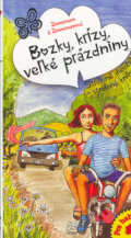 Kniha: Bozky, krízy, veľké prázdniny (Hans-Günther Zimmermann a Irene Zimmermann). VEEM, 2005 Kniha: Bozky, krízy, veľké prázdniny (Hans-Günther Zimmermann a Irene Zimmermann). VEEM, 2005