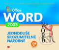 Kniha: Microsoft Office Word 2003 (Autorský kolektív). Computer Press, 2004 Kniha: Microsoft Office Word 2003 (Autorský kolektív). Computer Press, 2004