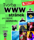 Kniha: Tvorba WWW stránek pro úplné začátečníky (Petr Broža). Computer Press, 2004 Kniha: Tvorba WWW stránek pro úplné začátečníky (Petr Broža). Computer Press, 2004