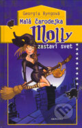 Kniha: Malá čarodejka Molly zastaví svet (Georgia Byngová). Aktuell, 2005 Kniha: Malá čarodejka Molly zastaví svet (Georgia Byngová). Aktuell, 2005