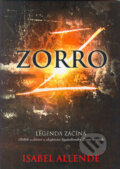 Kniha: Zorro (Isabel Allende). BB/art, 2005 Kniha: Zorro (Isabel Allende). BB/art, 2005