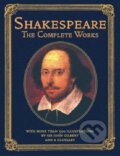 Kniha: Shakespeare the Complete Works (William Shakespeare). CRW, 2005 Kniha: Shakespeare the Complete Works (William Shakespeare). CRW, 2005