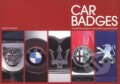 Kniha: Car Badges (Merrell Publishers). Merrell Publishers, 2005 Kniha: Car Badges (Merrell Publishers). Merrell Publishers, 2005
