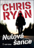 Kniha: Nulová šance (Chris Ryan). Naše vojsko CZ, 2016 Kniha: Nulová šance (Chris Ryan). Naše vojsko CZ, 2016