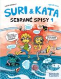 Kniha: Suri & Kata: Sebrané spisy I (Libor Drobný). Mladá fronta, 2016 Kniha: Suri & Kata: Sebrané spisy I (Libor Drobný). Mladá fronta, 2016