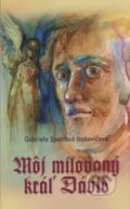 Kniha: Môj milovaný kráľ Dávid (Gabriela Spustová Izakovičová). RUAH, 2015 Kniha: Môj milovaný kráľ Dávid (Gabriela Spustová Izakovičová). RUAH, 2015