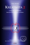 Kniha: Kreativita 2 (Pavol Mrázek). Esprof, 2015 Kniha: Kreativita 2 (Pavol Mrázek). Esprof, 2015