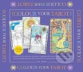 Kniha: Colour Your Tarot (Liz Dean). Ryland, Peters and Small, 2016 Kniha: Colour Your Tarot (Liz Dean). Ryland, Peters and Small, 2016