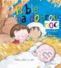 Kniha: Bible na dobrou noc (Mercé Segarra a Rosa M. Curto). Knižní klub, 2016 Kniha: Bible na dobrou noc (Mercé Segarra a Rosa M. Curto). Knižní klub, 2016