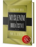 Kniha: Myšlením k bohatství pro 21. století (Napoleon Hill). Edice knihy Omega, 2016 Kniha: Myšlením k bohatství pro 21. století (Napoleon Hill). Edice knihy Omega, 2016