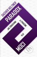 Kniha: Paradox moci (Dacher Keltner). Edice knihy Omega, 2016 Kniha: Paradox moci (Dacher Keltner). Edice knihy Omega, 2016