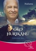 Kniha: Oko hurikánu (Nukunu). Maitrea, 2016 Kniha: Oko hurikánu (Nukunu). Maitrea, 2016