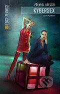 Kniha: Kybersex (Přemysl Krejčík). Epocha, 2016 Kniha: Kybersex (Přemysl Krejčík). Epocha, 2016