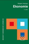 Kniha: Ekonomie (Robert Holman). C. H. Beck, 2016 Kniha: Ekonomie (Robert Holman). C. H. Beck, 2016