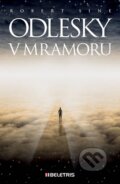 Kniha: Odlesky v mramoru (Robert Sine). BELETRIS, 2016 Kniha: Odlesky v mramoru (Robert Sine). BELETRIS, 2016