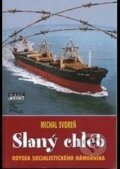 Kniha: Slaný chléb (Michal Svoreň). Mare-Czech, 2016 Kniha: Slaný chléb (Michal Svoreň). Mare-Czech, 2016