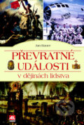 Převratné události v dějinách lidstva - Jan Bauer, Alpress, 2016