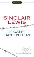 It Can&#039;t Happen Here - Sinclair Lewis, Penguin Books, 2014