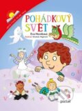 Kniha: Pohádkový svět (Eva Horáková). Portál, 2016 Kniha: Pohádkový svět (Eva Horáková). Portál, 2016