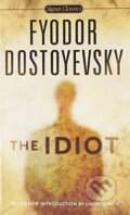 Kniha: The Idiot, 2010 Kniha: The Idiot, 2010