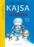 Kniha: Kajsa Nebojsa (Astrid Lindgren). Albatros CZ, 2016 Kniha: Kajsa Nebojsa (Astrid Lindgren). Albatros CZ, 2016