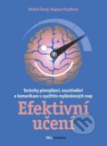 Kniha: Efektivní učení (Dagmar Chytková a Michal Černý). BIZBOOKS, 2016 Kniha: Efektivní učení (Dagmar Chytková a Michal Černý). BIZBOOKS, 2016