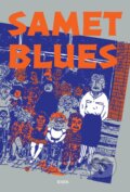 Kniha: Samet blues (Tereza Šiklová). KHER, 2023 Kniha: Samet blues (Tereza Šiklová). KHER, 2023