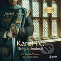 Audiokniha: Karel IV. – Stíny minulosti (Jaromír Jindra). Témbr, 2024 Audiokniha: Karel IV. – Stíny minulosti (Jaromír Jindra). Témbr, 2024