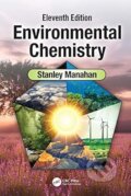 Kniha: Environmental Chemistry (Stanley E Manahan). CRC Press, 2022 Kniha: Environmental Chemistry (Stanley E Manahan). CRC Press, 2022