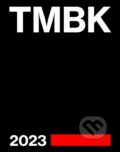 Kniha: TMBooK 2023 (TMBK). Listen, 2023 Kniha: TMBooK 2023 (TMBK). Listen, 2023