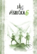 Kniha: Já & písnička 6 (G + W). G + W, 2023 Kniha: Já & písnička 6 (G + W). G + W, 2023