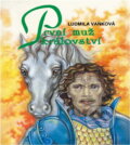 Kniha: První muž království (Ludmila Vaňková). , 1992 Kniha: První muž království (Ludmila Vaňková). , 1992