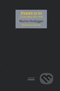 Kniha: Úvahy II–VI (Martin Heidegger). Academia, 2023 Kniha: Úvahy II–VI (Martin Heidegger). Academia, 2023