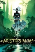Kniha: Aristophania (Xavier Dorison). Nakladatelství Josef Vybíral, 2023 Kniha: Aristophania (Xavier Dorison). Nakladatelství Josef Vybíral, 2023