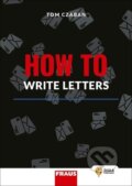 Kniha: How to Write Letters (Fraus). Fraus, 2023 Kniha: How to Write Letters (Fraus). Fraus, 2023